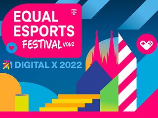 Equal eSports Festival @Digital X