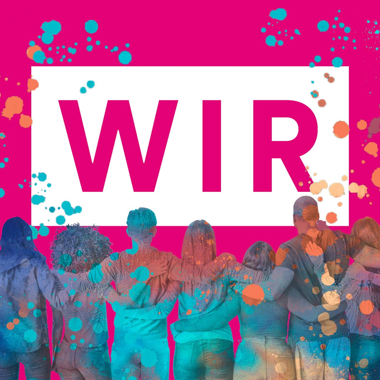 Menschen feiern stehend vor einem Banner mit der Aufschrift Wir
