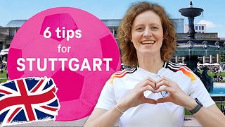 6 tips for your EM visit to Germany (Stuttgart)